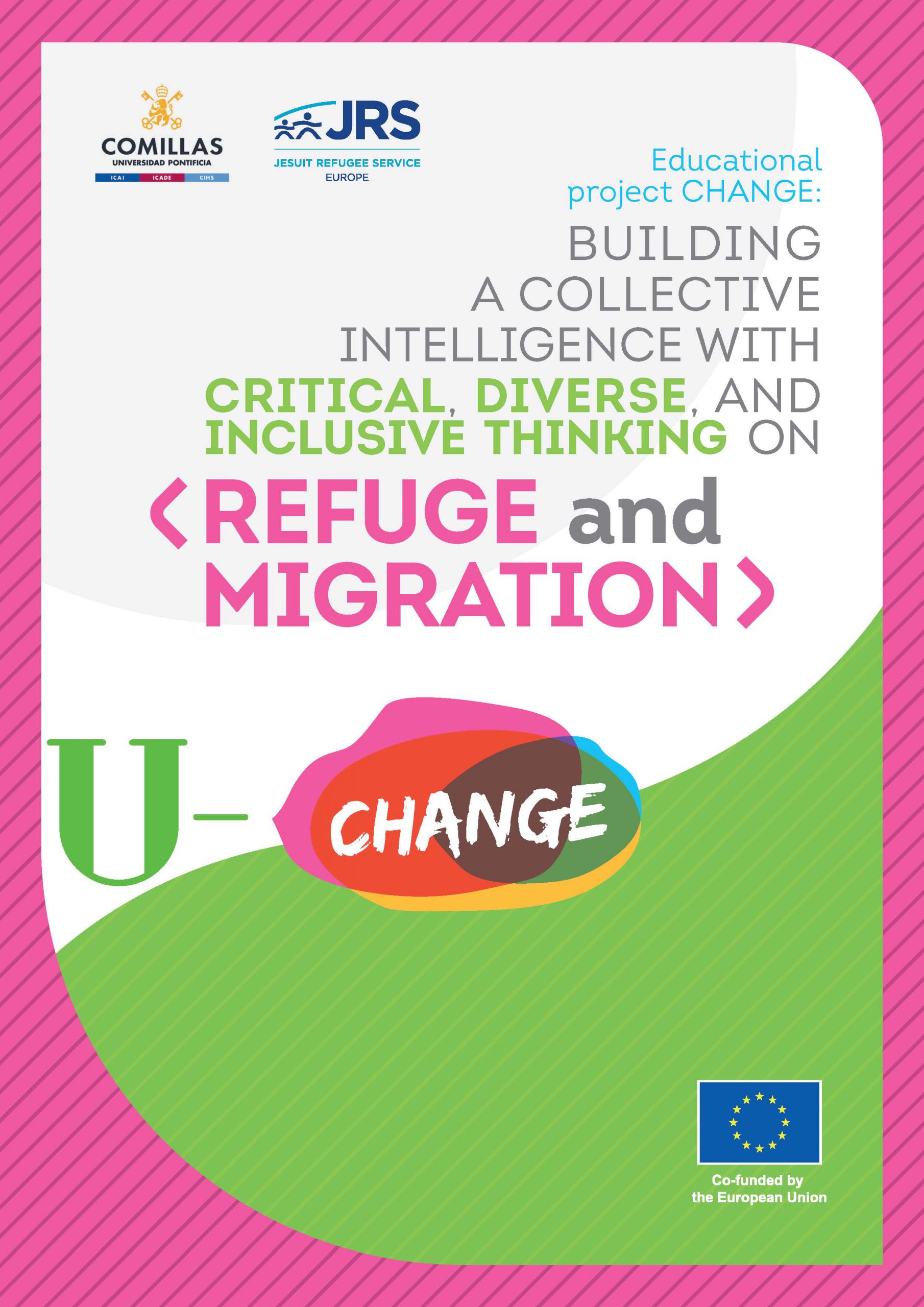 U-CHANGE Report: Building a collective Intelligence with Critical ...